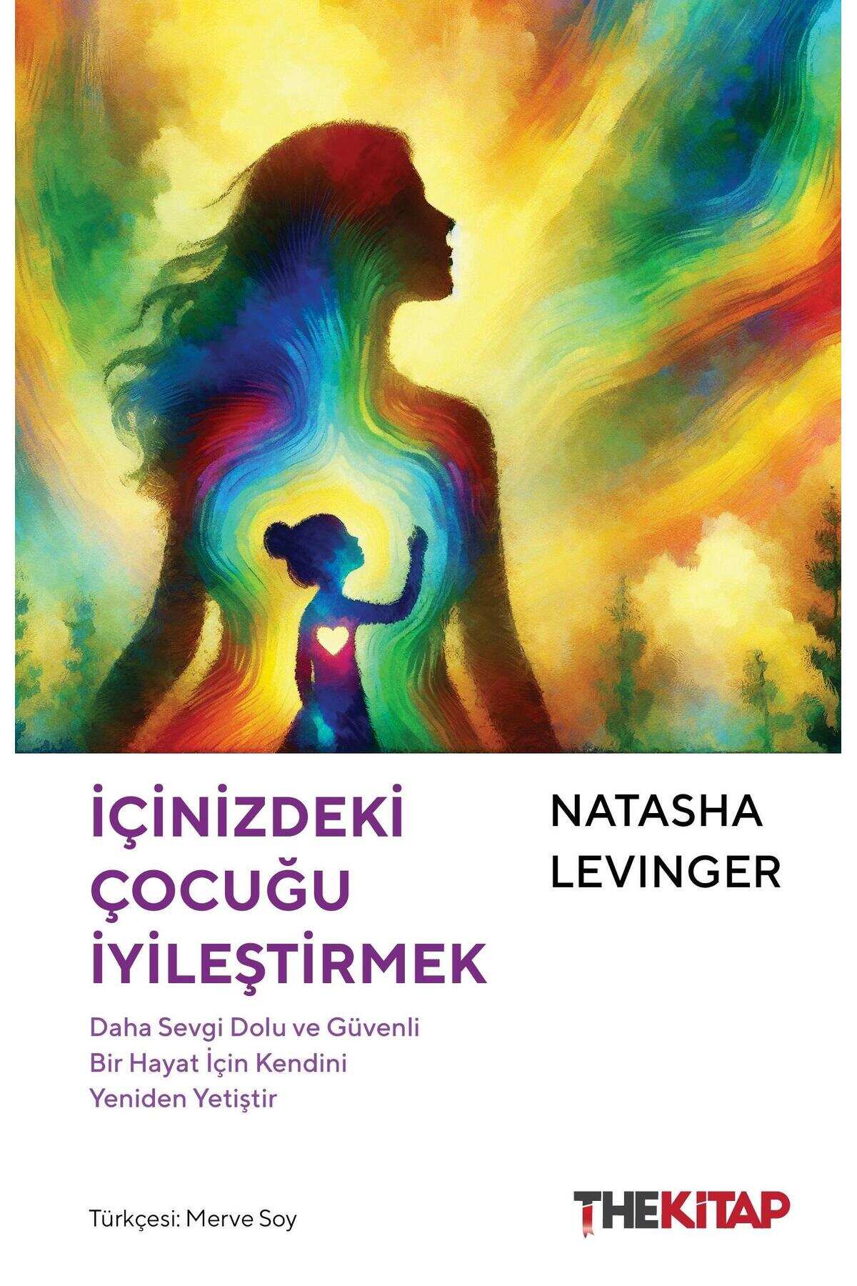 İçinizdeki Çocuğu İyileştirmek