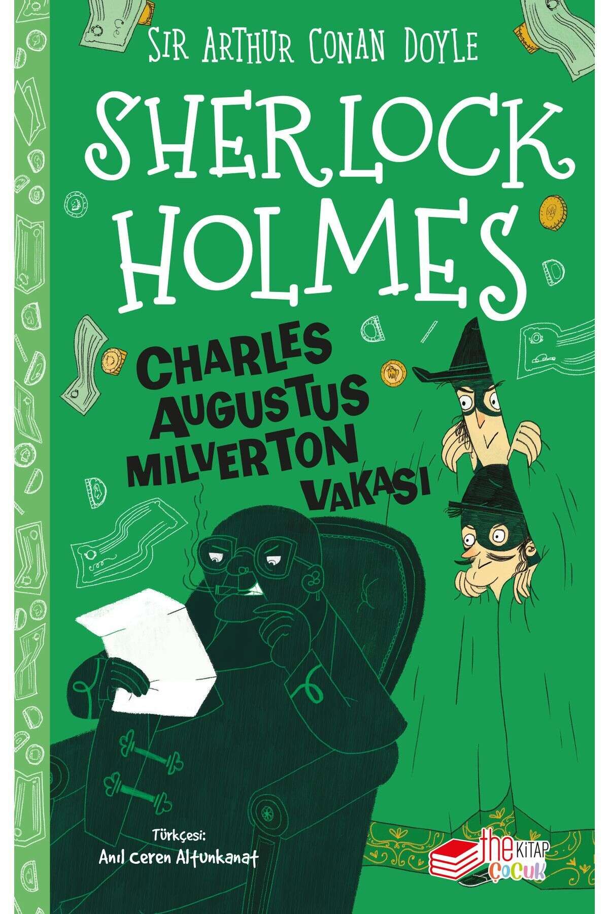 Sherlock Holmes - Charles Augustus Milverton Vakası