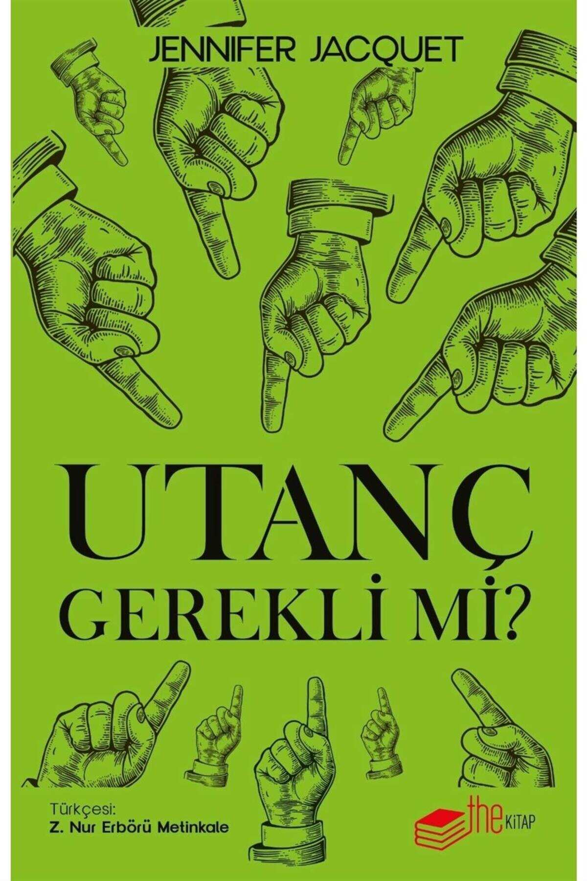 Utanç Gerekli Mi?