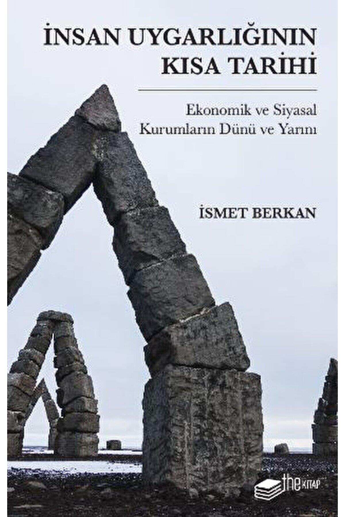 İnsan Uygarlığının Kısa Tarihi: Ekonomik ve Siyasal Kurumların Dünü ve Yarını