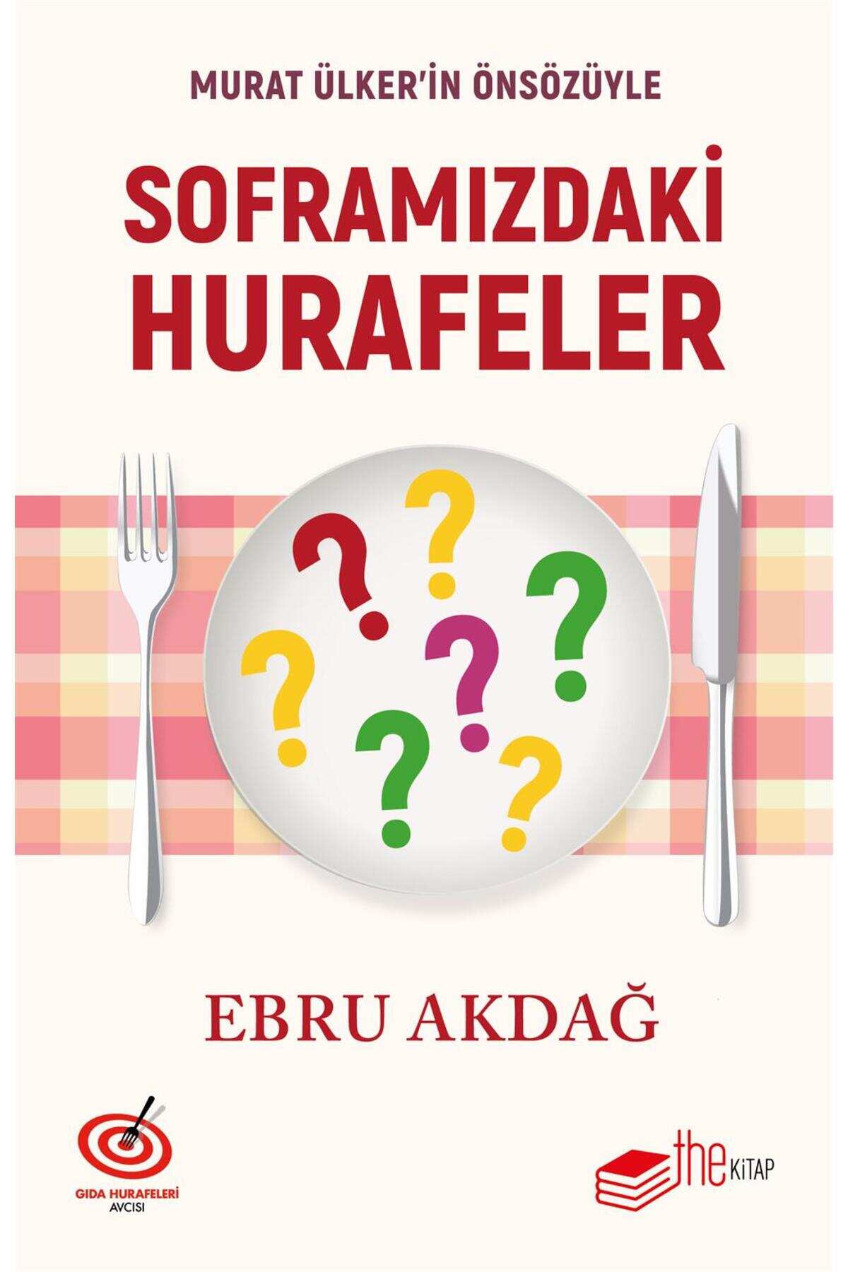 Soframızdaki Hurafeler