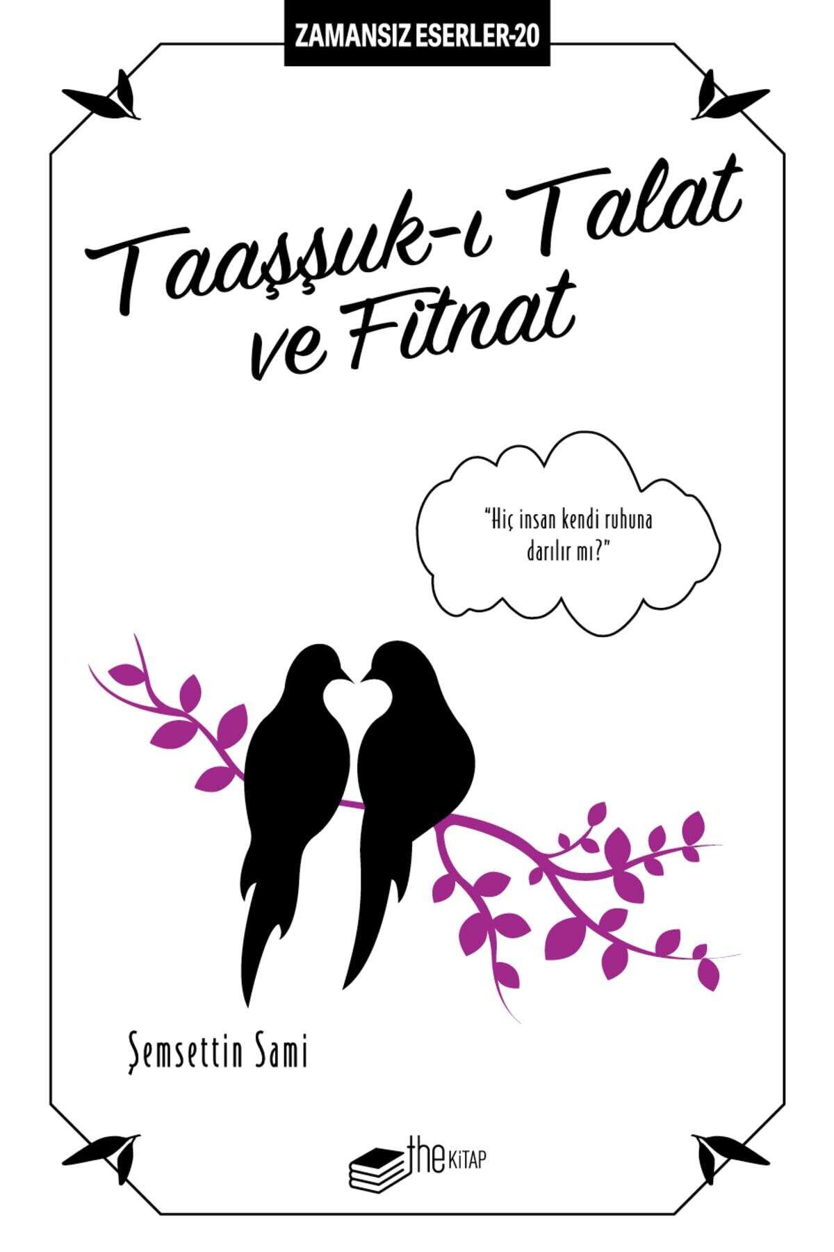 Taaşşuk-ı Talat ve Fitnat