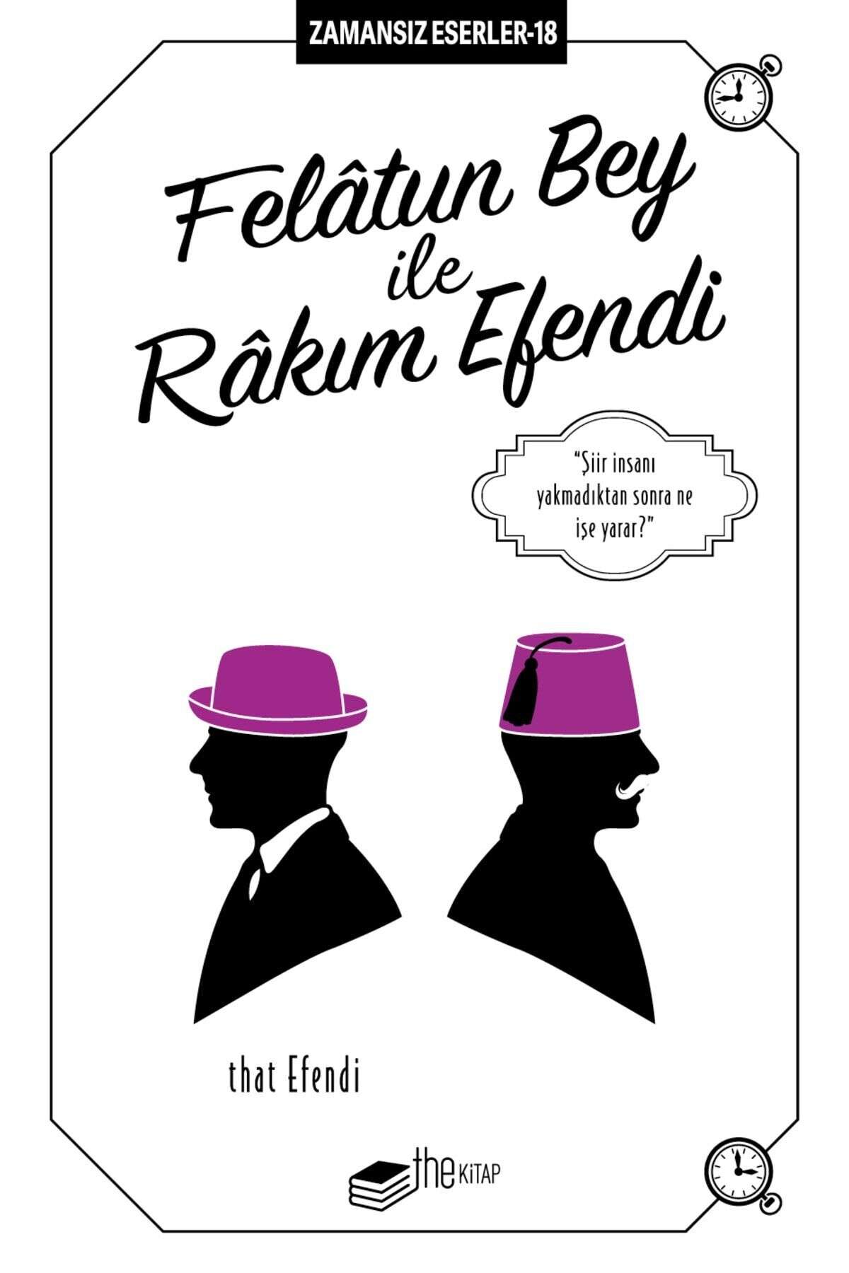 Felâtun Bey ile Râkım Efendi