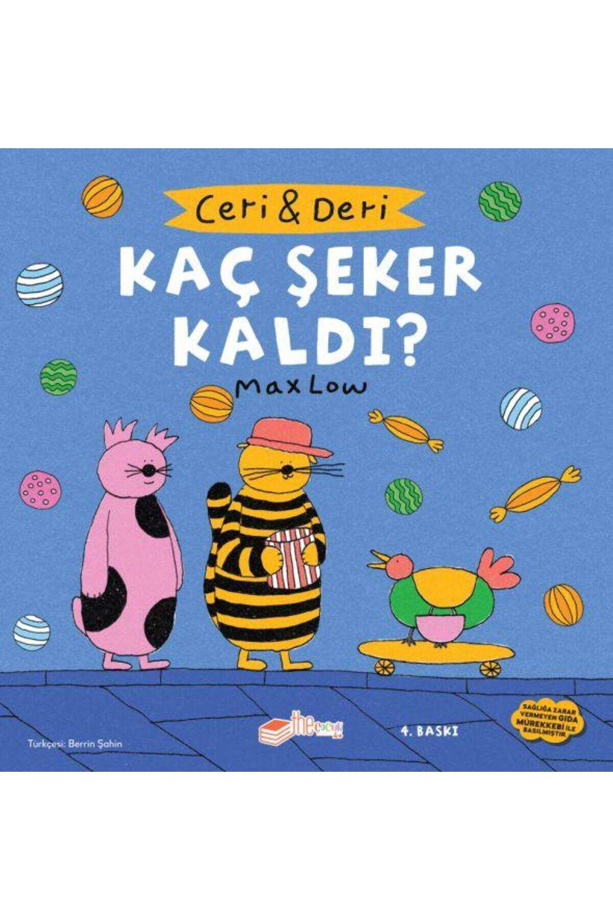 Ceri ve Deri – Kaç Şeker Kaldı?