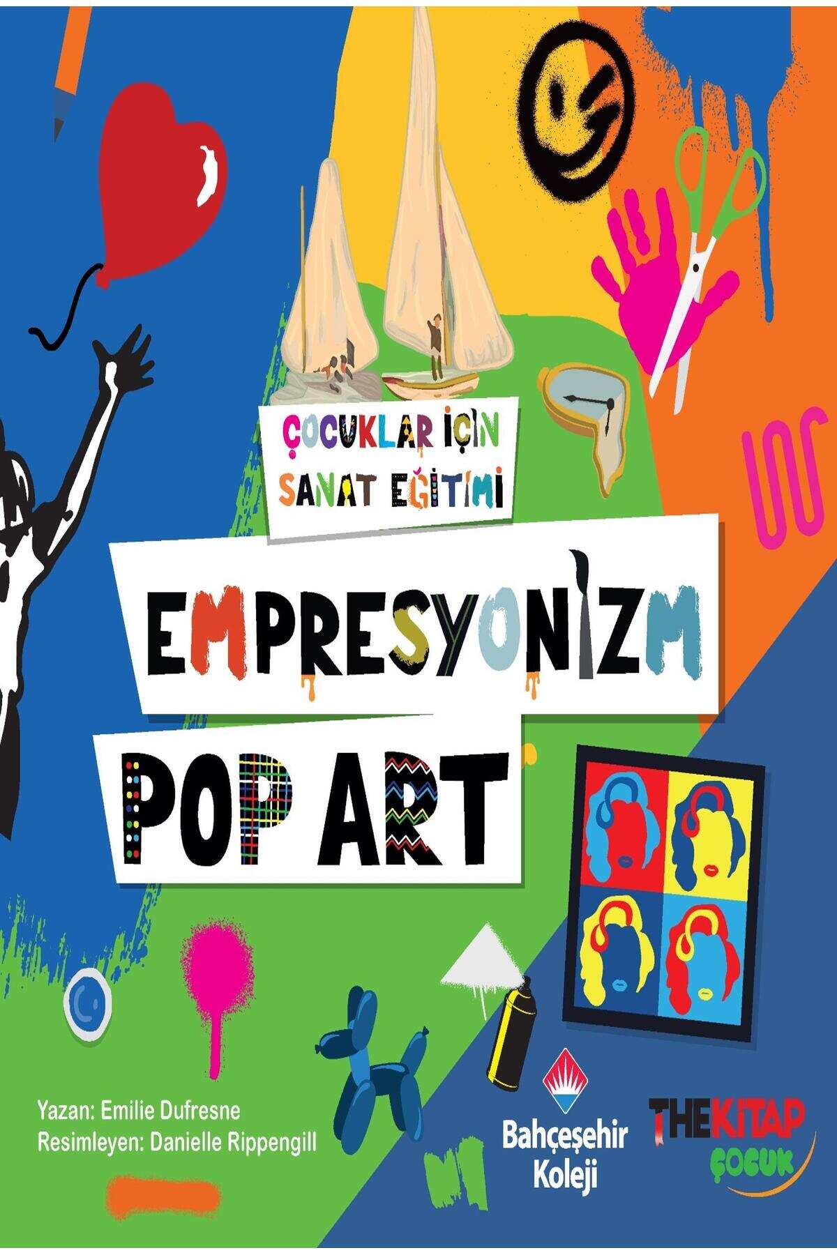 Çocuklar İçin Sanat Eğitimi – Empresyonizm Pop-Art