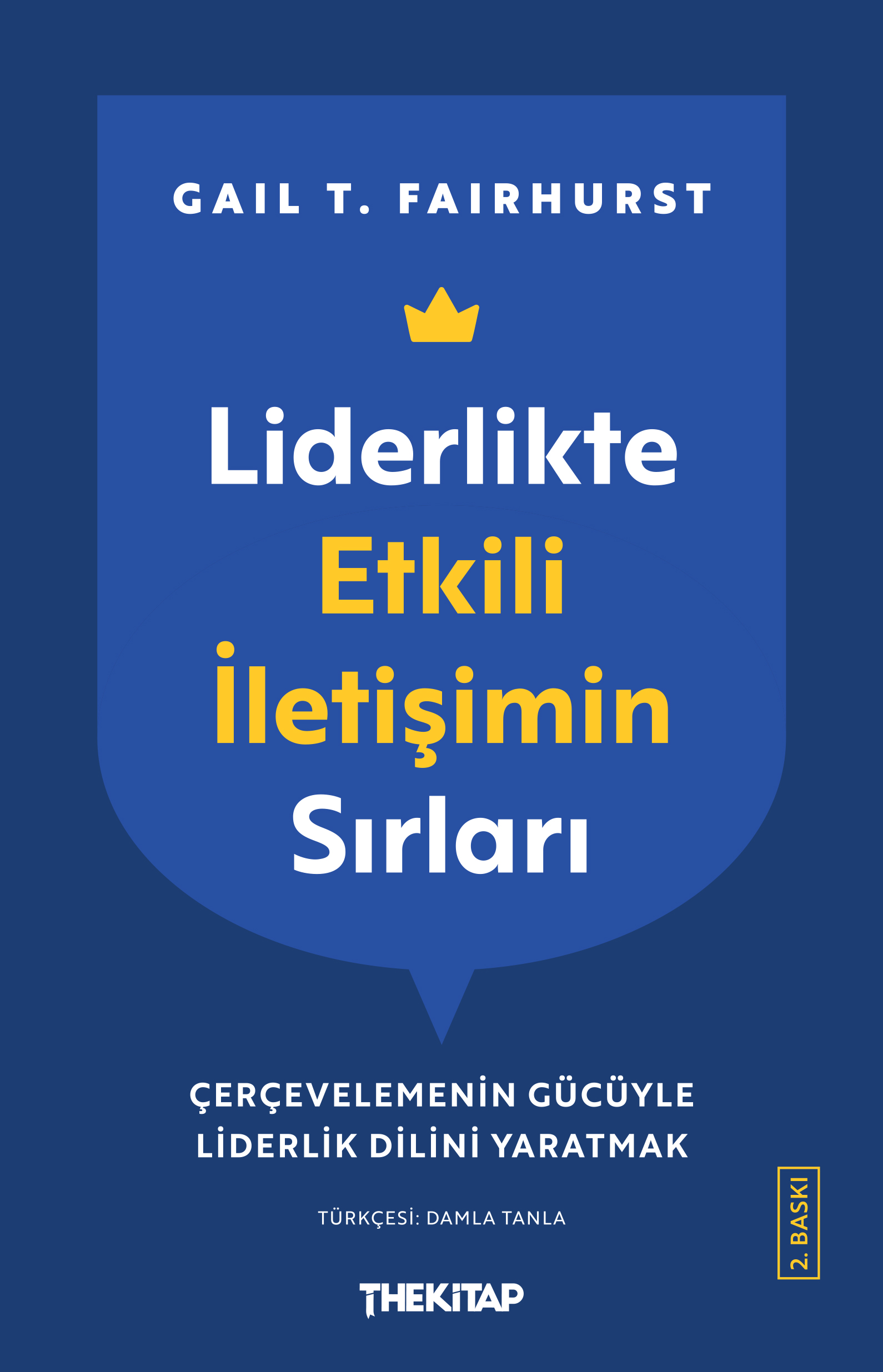 Liderlikte Etkili İletişimin Sırları