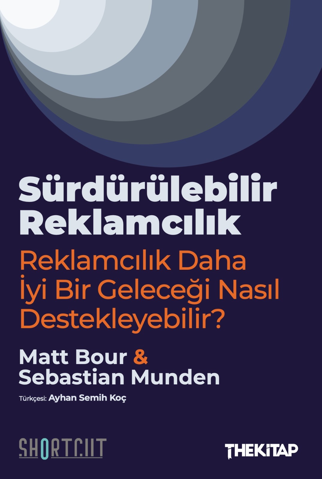 Sürdürülebilir Reklamcılık - Reklamcılık Daha İyi Bir Geleceği Nasıl Destekleyebilir ?