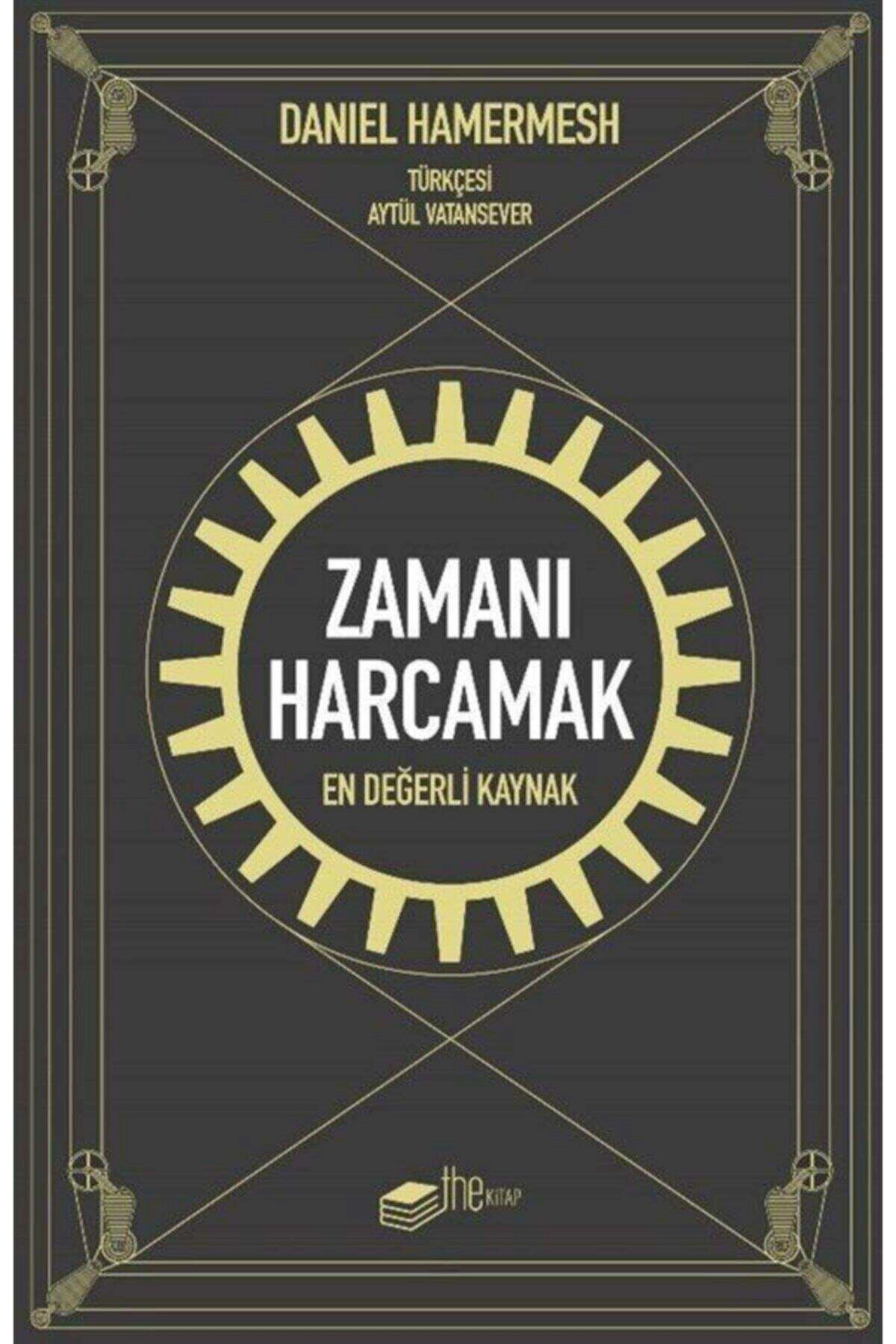 Zamanı Harcamak