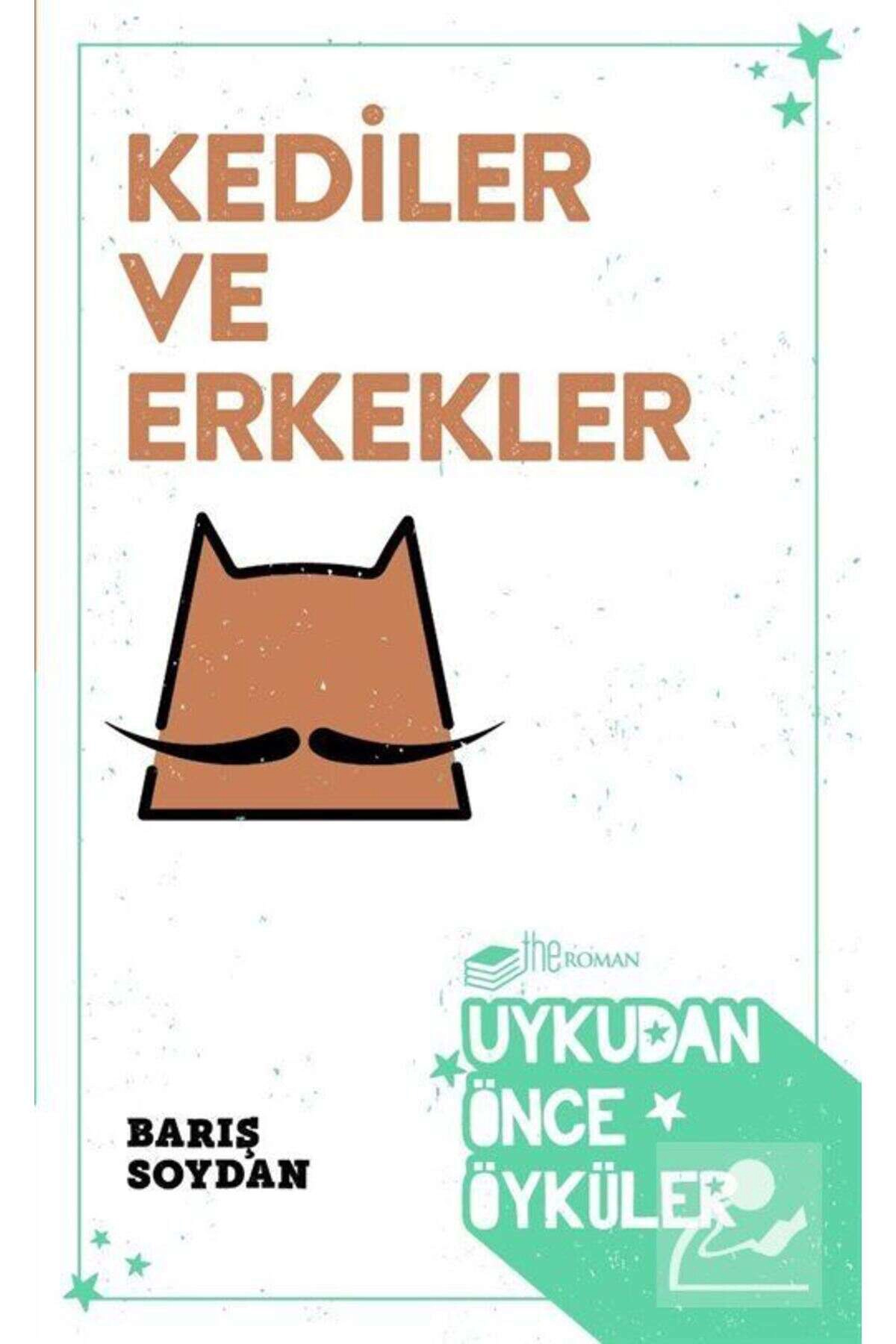 Kediler ve Erkekler