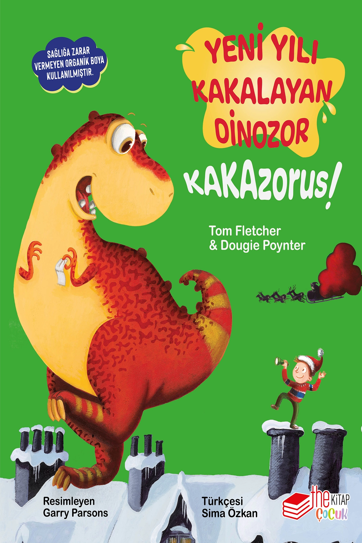 Yeni Yılı Kakalayan Dinozor Kakazorus